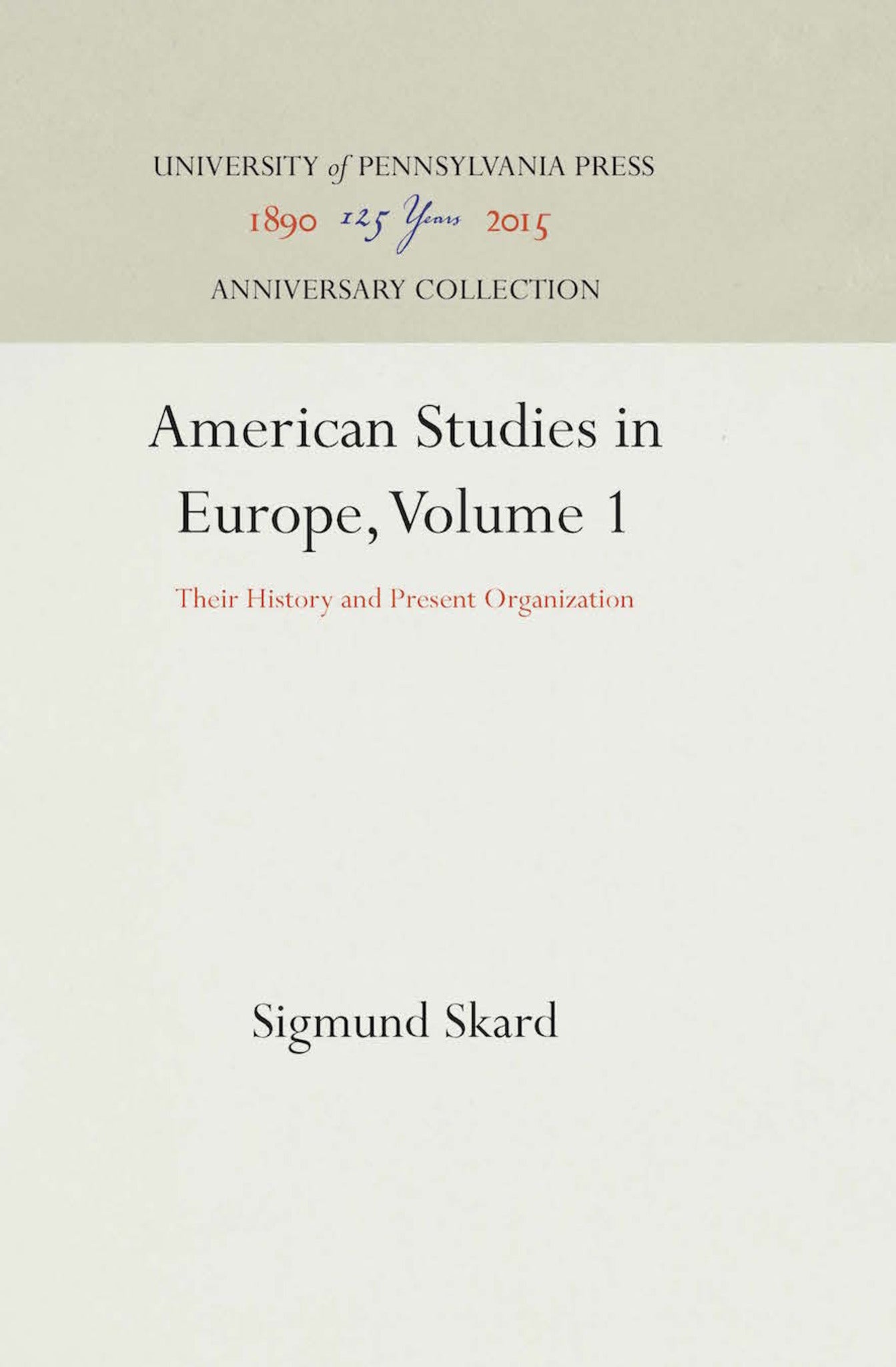 American Studies in Europe, Volume 1