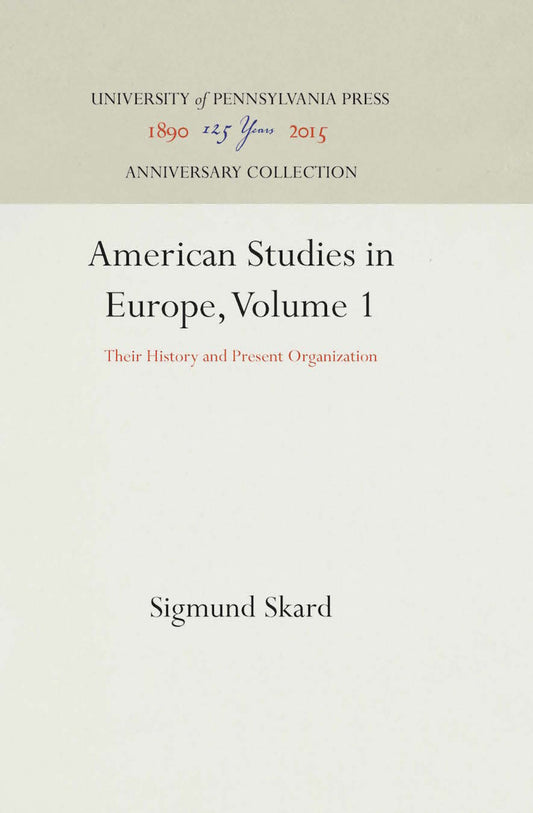 American Studies in Europe, Volume 1