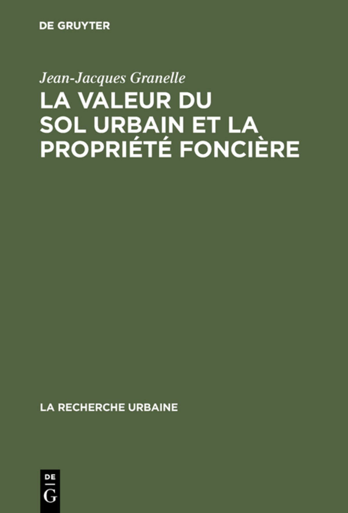 Cover image for La valeur du sol urbain et la propriété foncière ISBN 9783111264165