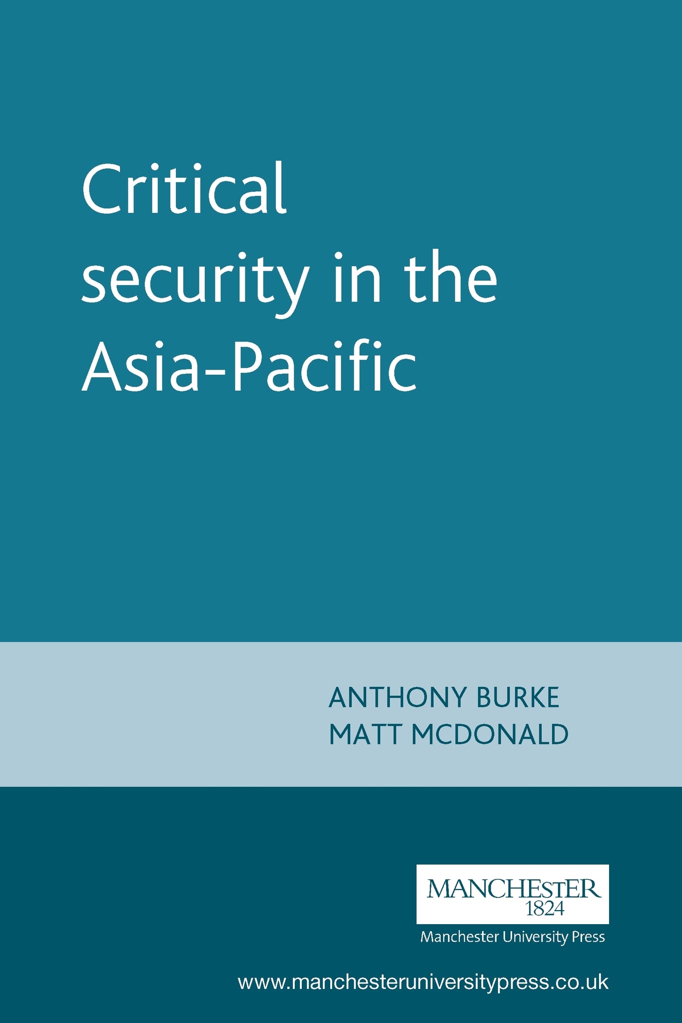 Cover image for Critical security in the Asia-Pacific ISBN 9780719073052