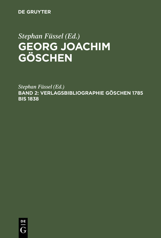 Verlagsbibliographie Göschen 1785 bis 1838