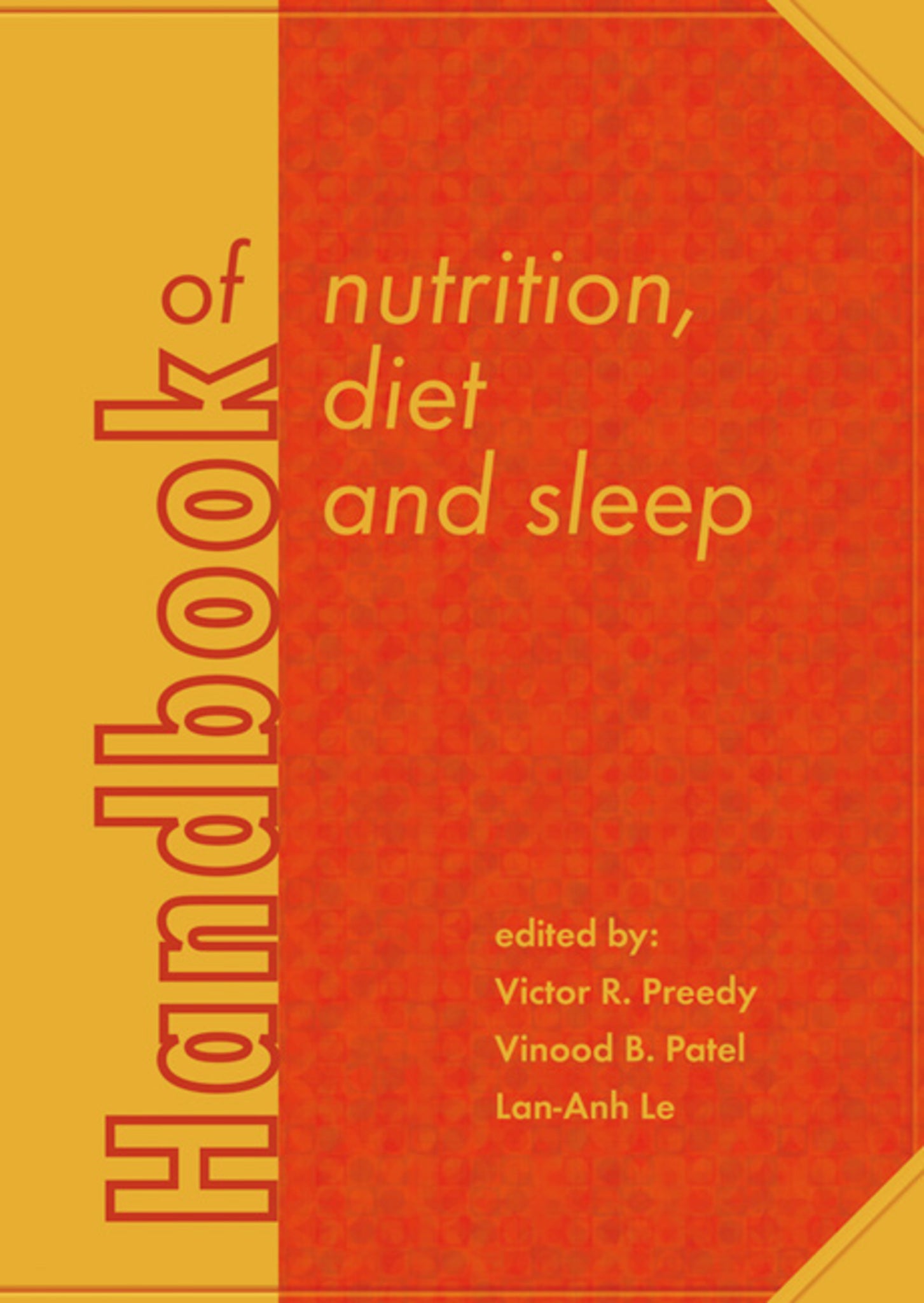 Handbook of nutrition, diet and sleep
