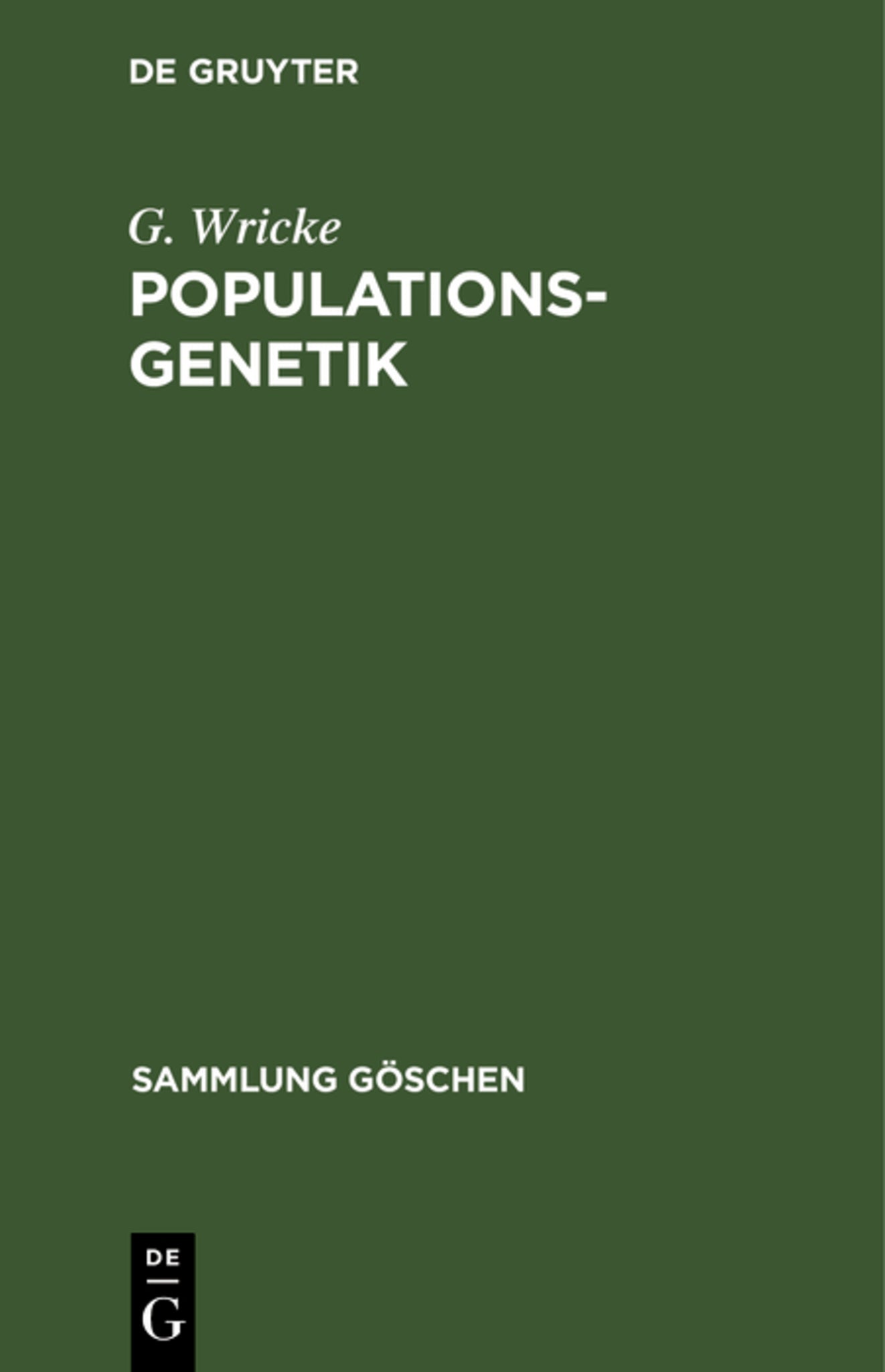 Cover image for Populationsgenetik ISBN 9783110035582
