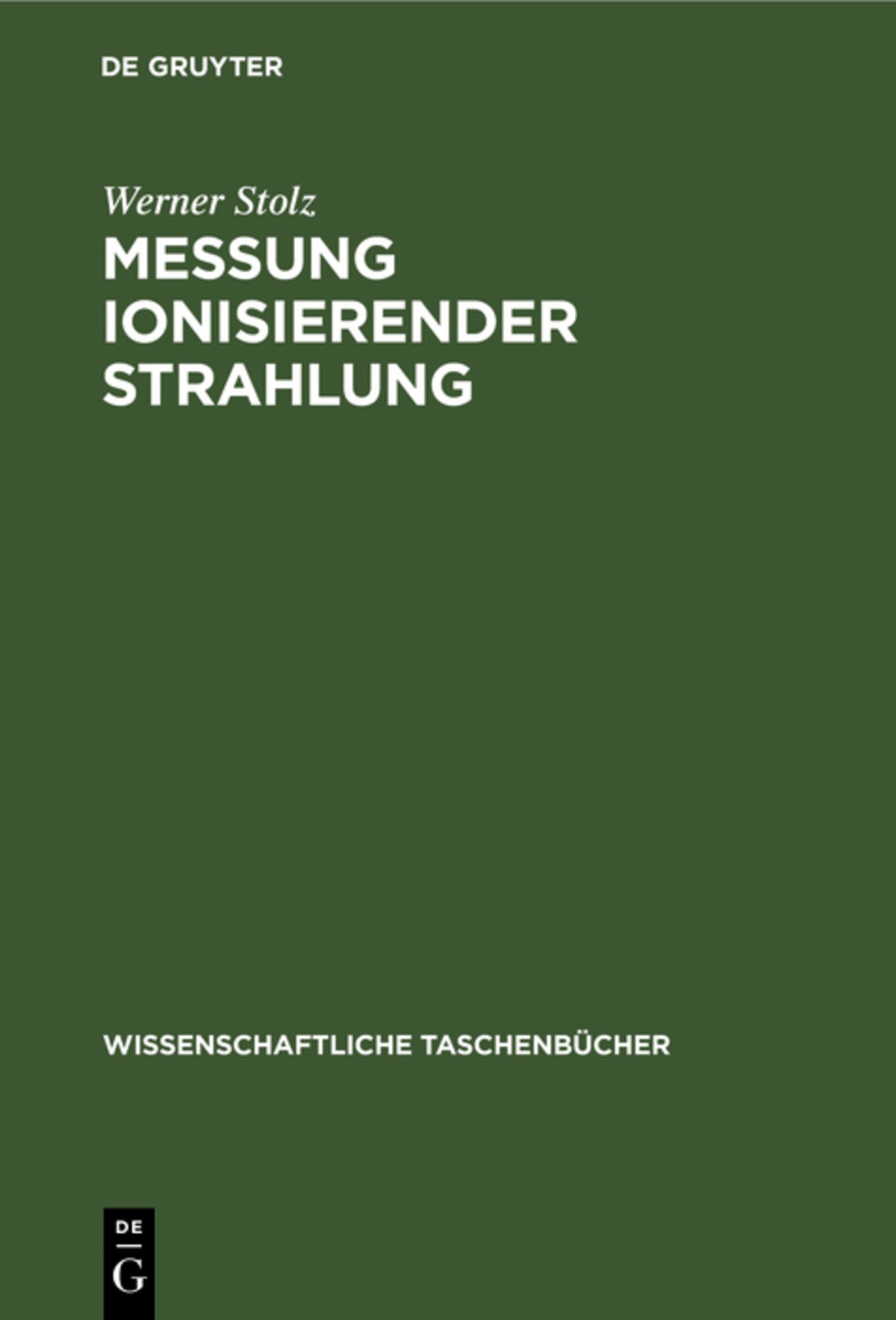 Cover image for Messung ionisierender Strahlung ISBN 9783112590898