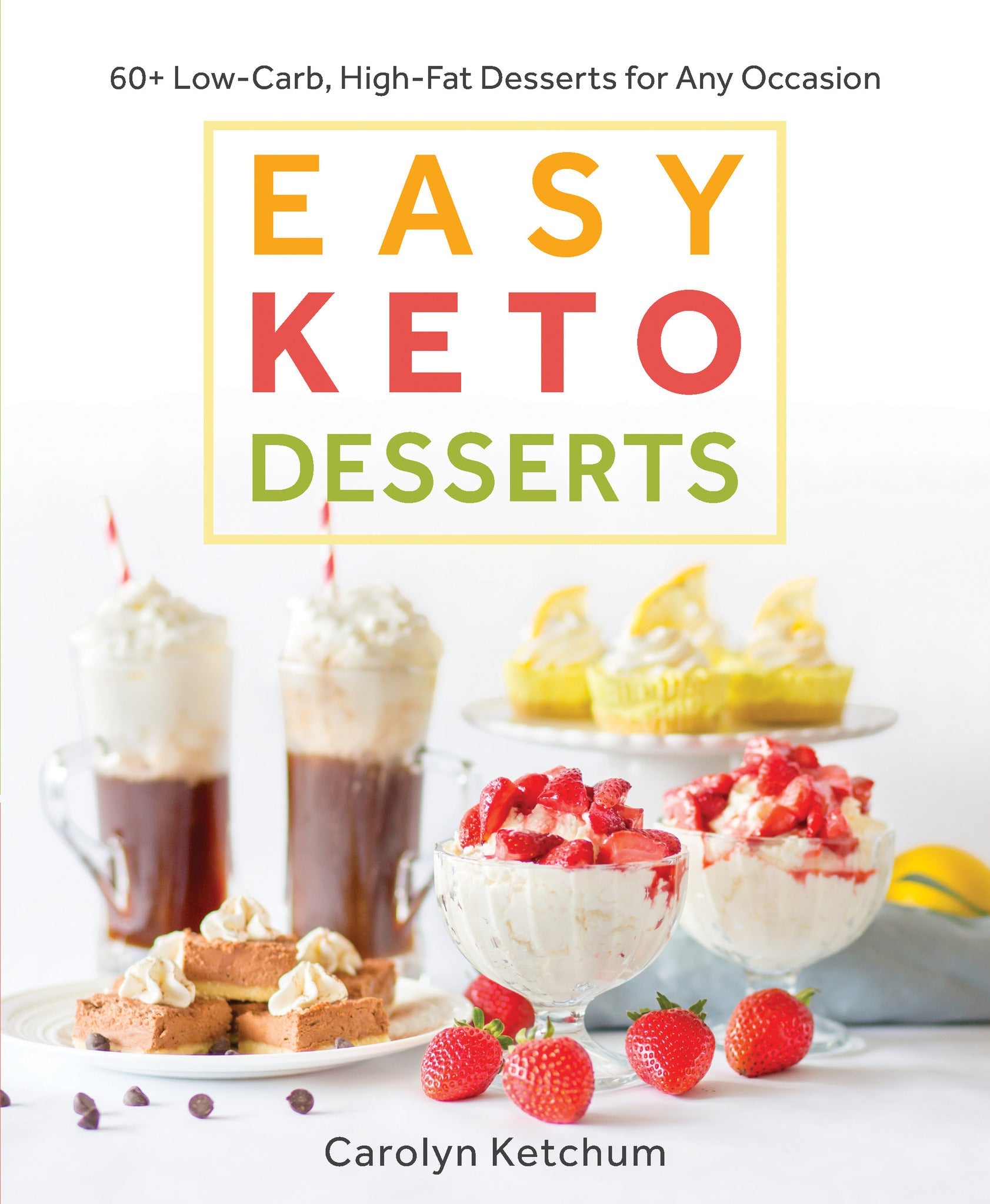 Cover image for Easy Keto Desserts ISBN 9781628602920