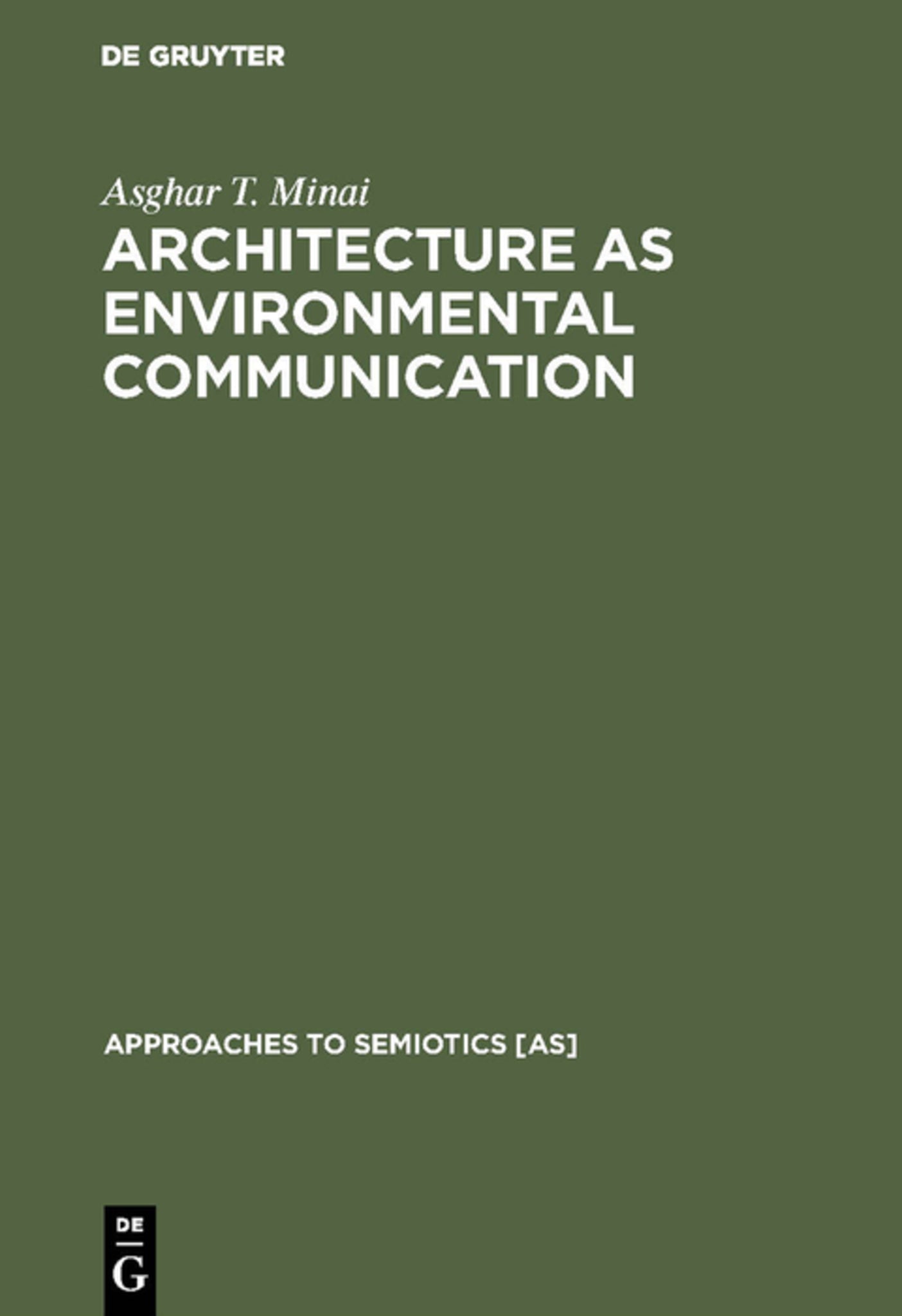 Cover image for Architecture as Environmental Communication ISBN 9783110098143