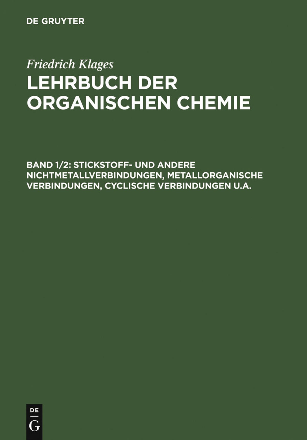 Cover image for Stickstoff- und andere Nichtmetallverbindungen, metallorganische Verbindungen, cyclische Verbindungen u.a. ISBN 9783111200620