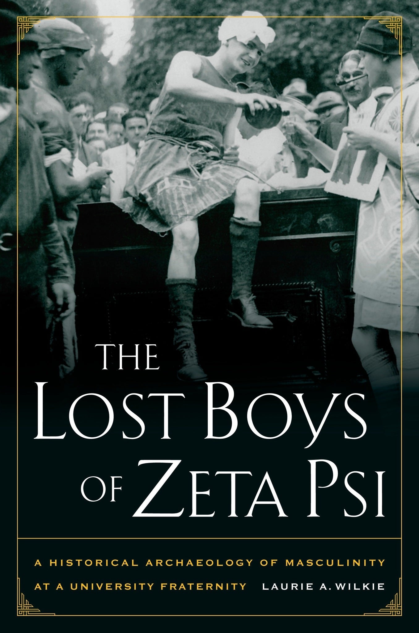 Cover image for The Lost Boys of Zeta Psi ISBN 9780520945944