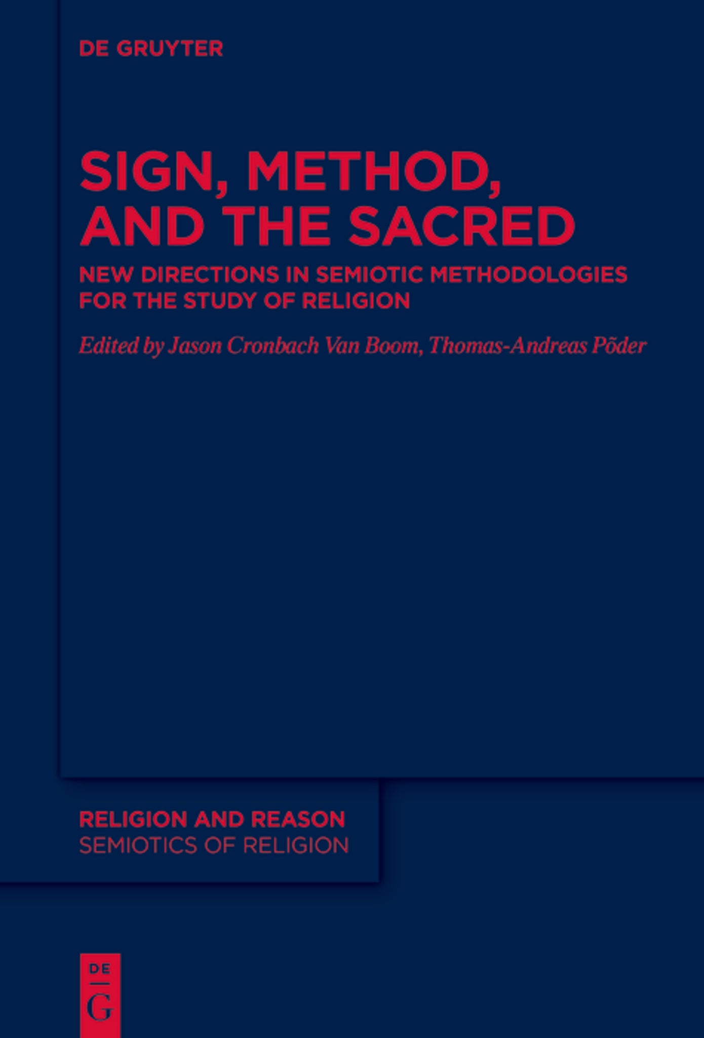 Sign, Method and the Sacred