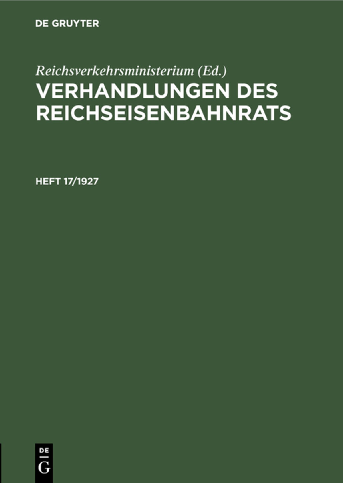 Verhandlungen des Reichseisenbahnrats. Heft 17/1927
