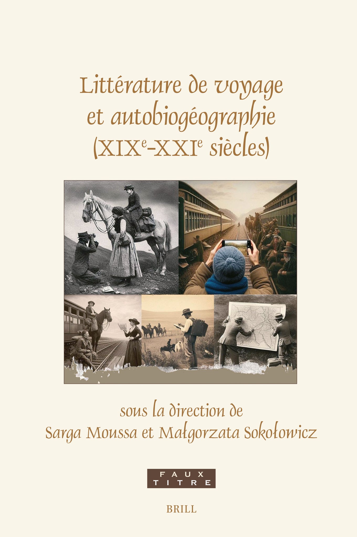 Littérature de voyage et autobiogéographie (XIXe-XXIe siècles)