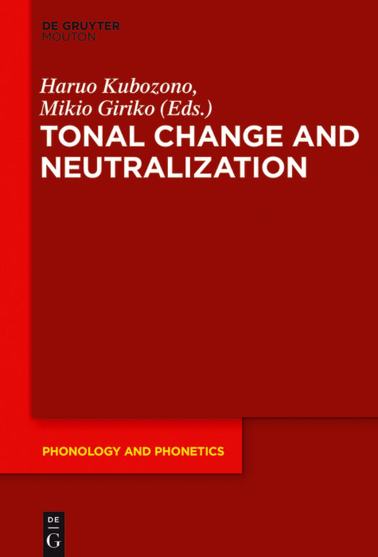 Tonal Change and Neutralization