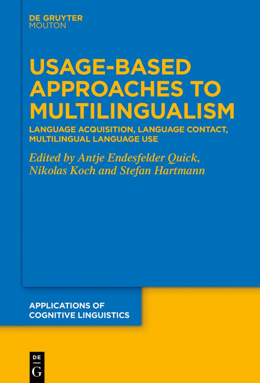 Usage-Based Approaches to Multilingualism