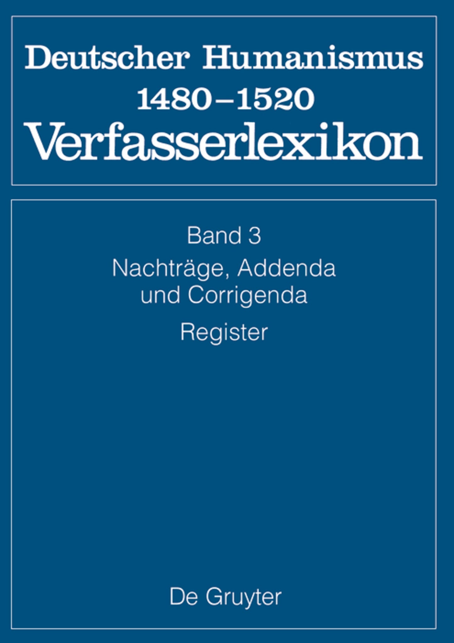 Nachträge, Addenda, Corrigenda, Register