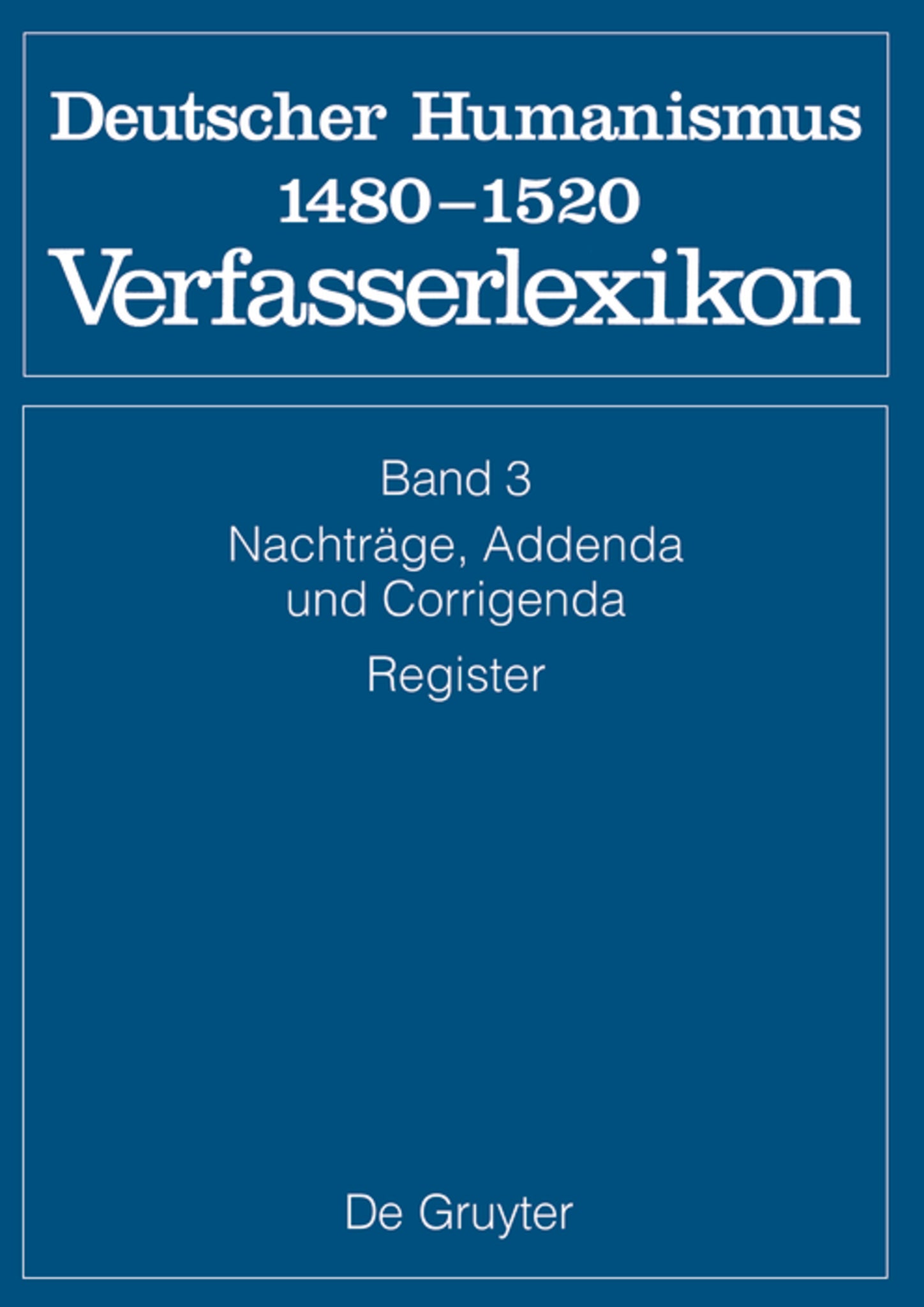 Nachträge, Addenda, Corrigenda, Register