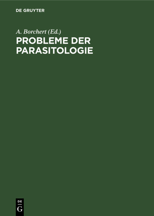 Probleme der Parasitologie
