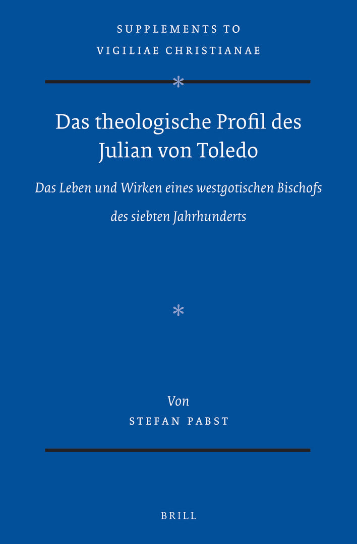 Cover image for Das theologische Profil des Julian von Toledo ISBN 9789004445437
