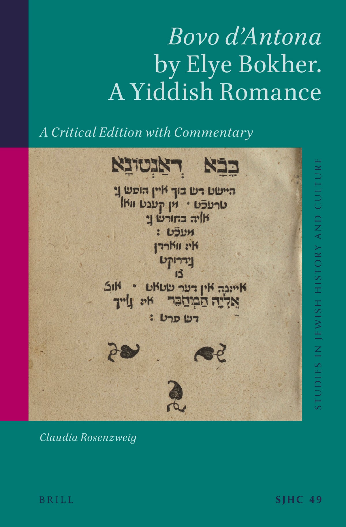 Bovo d’Antona by Elye Bokher. A Yiddish Romance