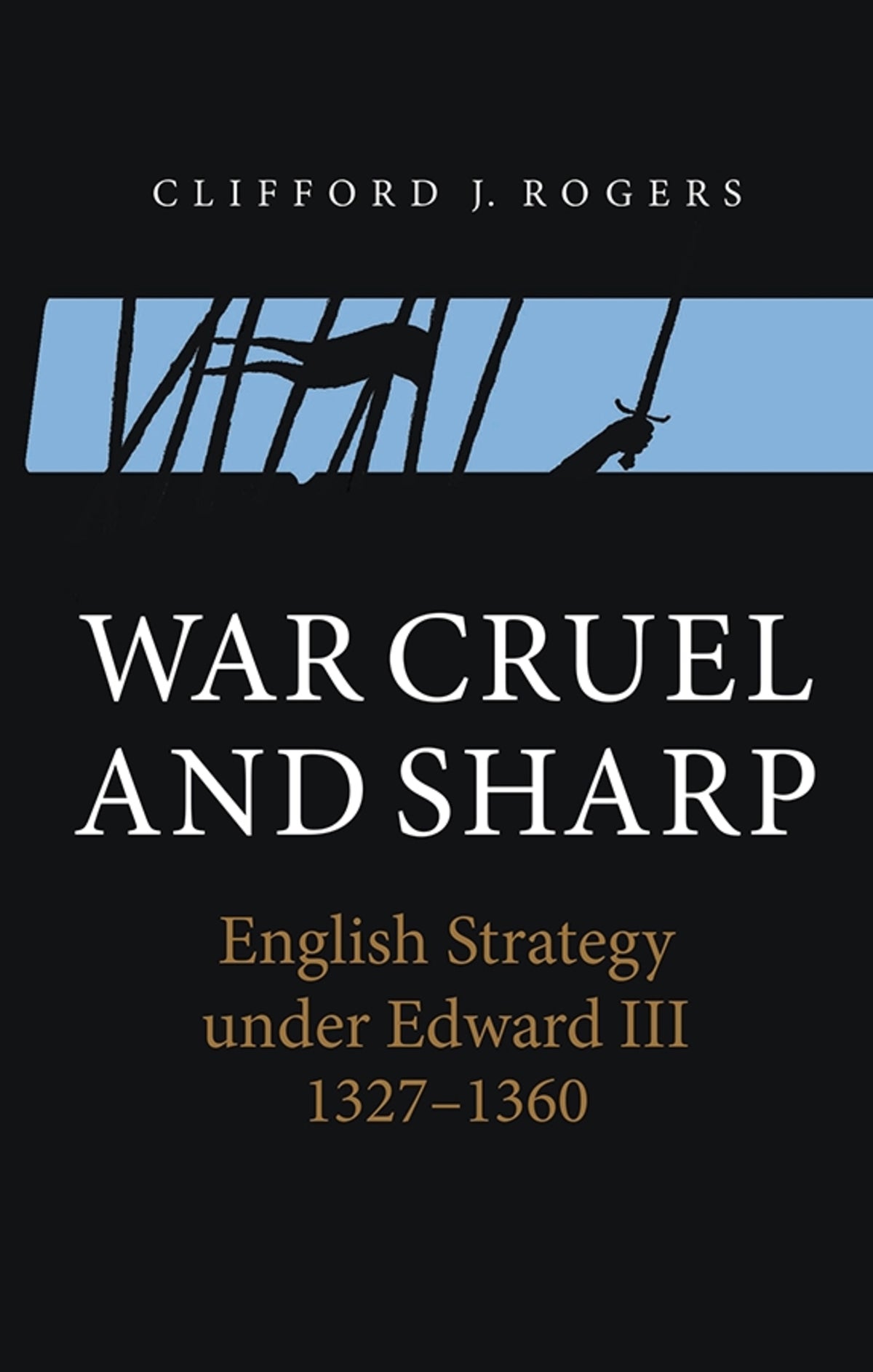 Cover image for War Cruel and Sharp ISBN 9781843839293