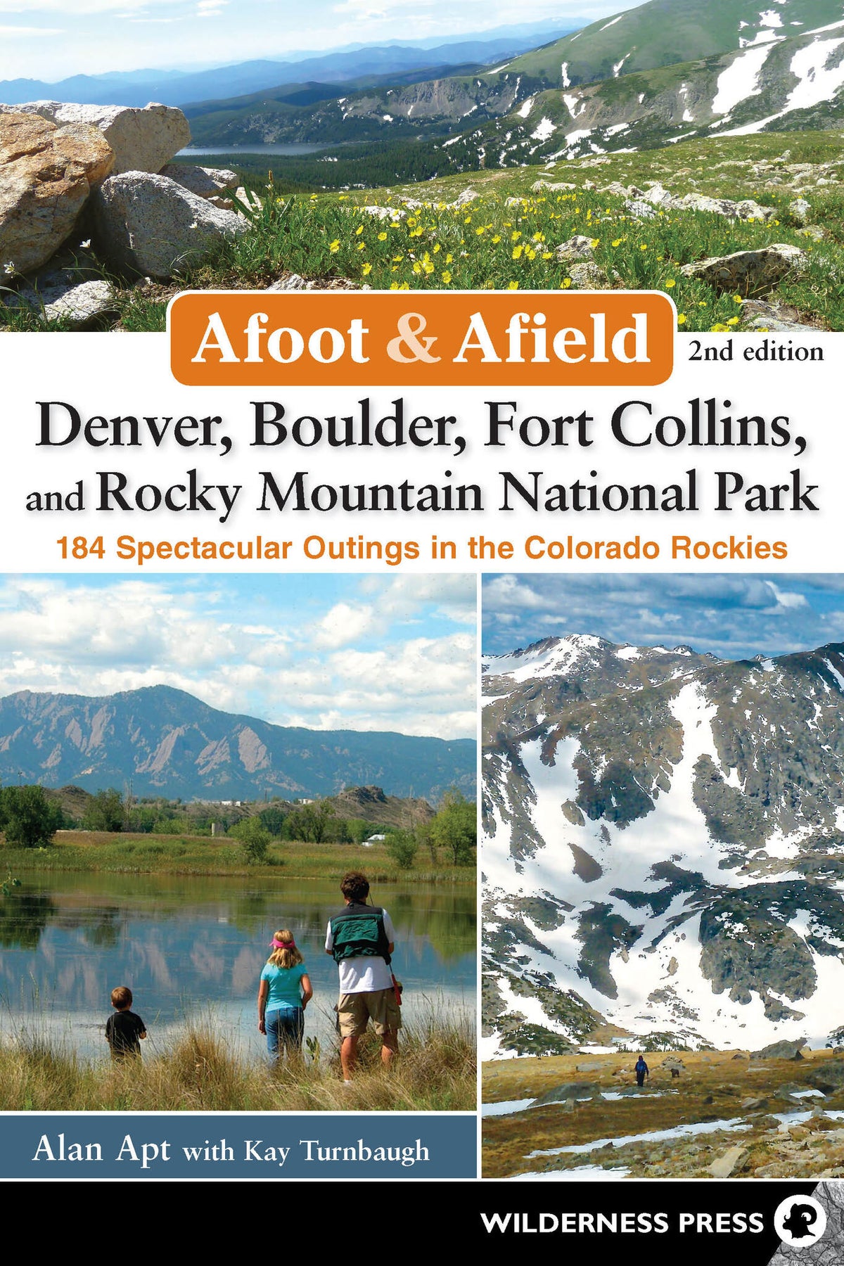 Cover image for Afoot & Afield: Denver, Boulder, Fort Collins, and Rocky Mountain National Park ISBN 9780899977560