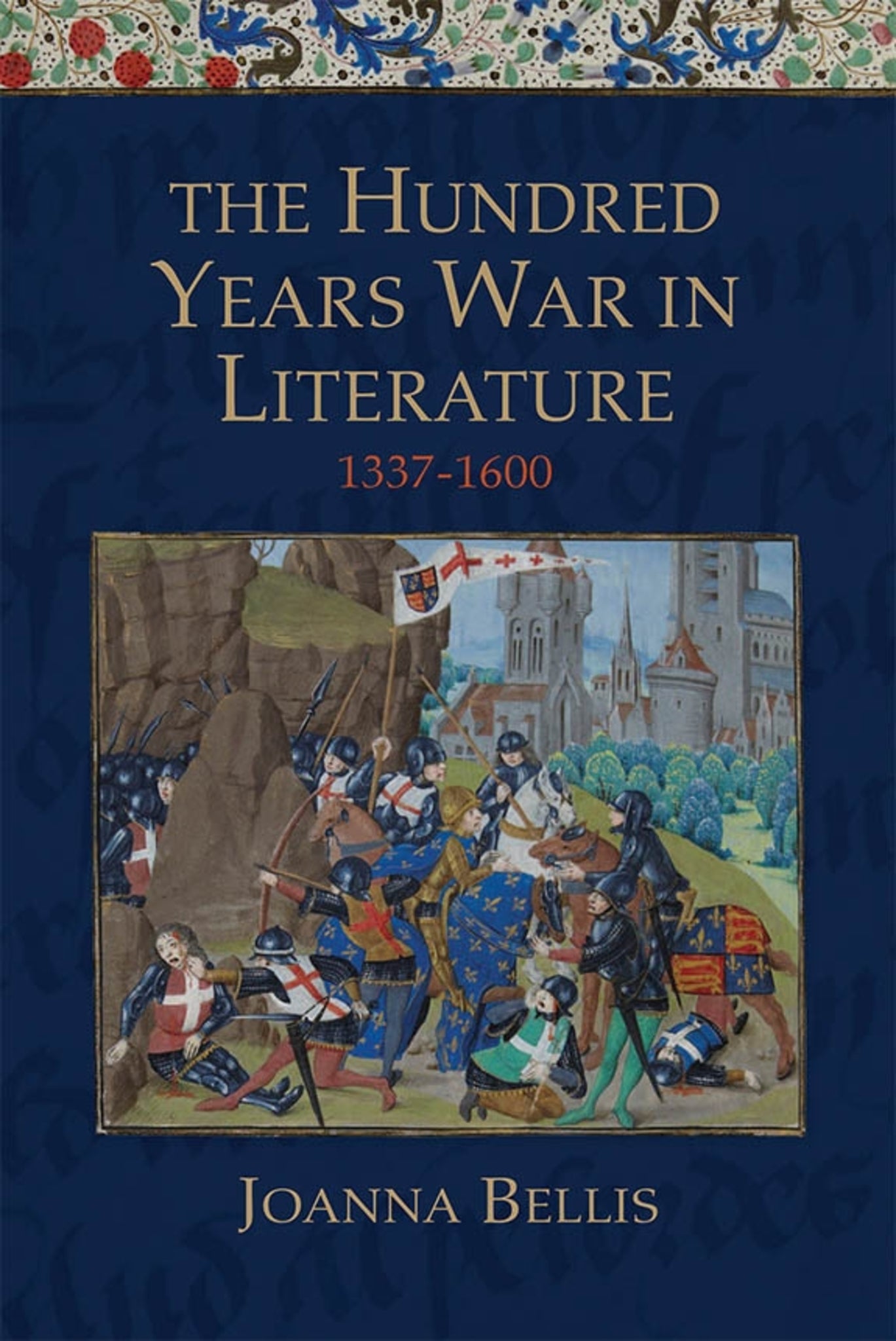 Cover image for The Hundred Years War in Literature, 1337-1600 ISBN 9781843844280