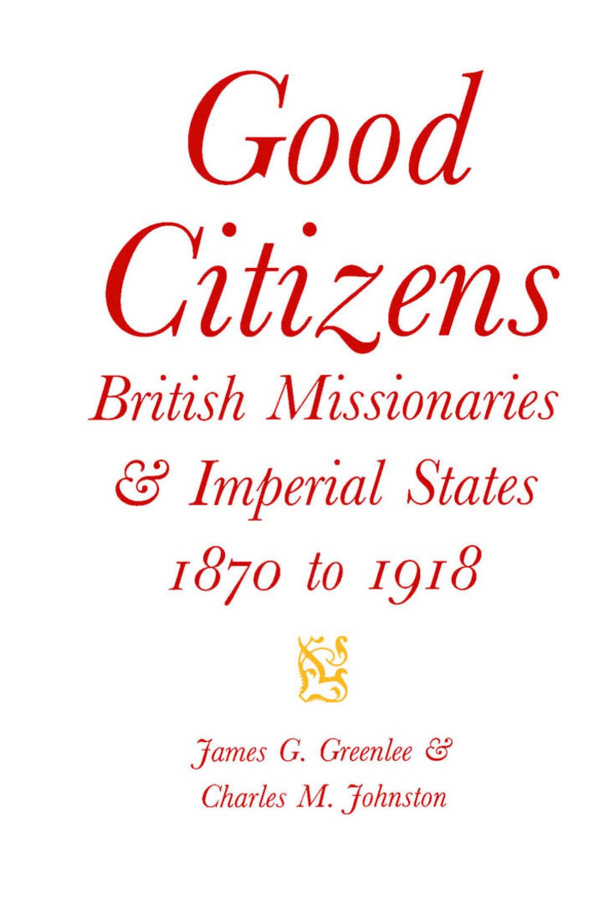 Cover image for Good Citizens ISBN 9780773567528