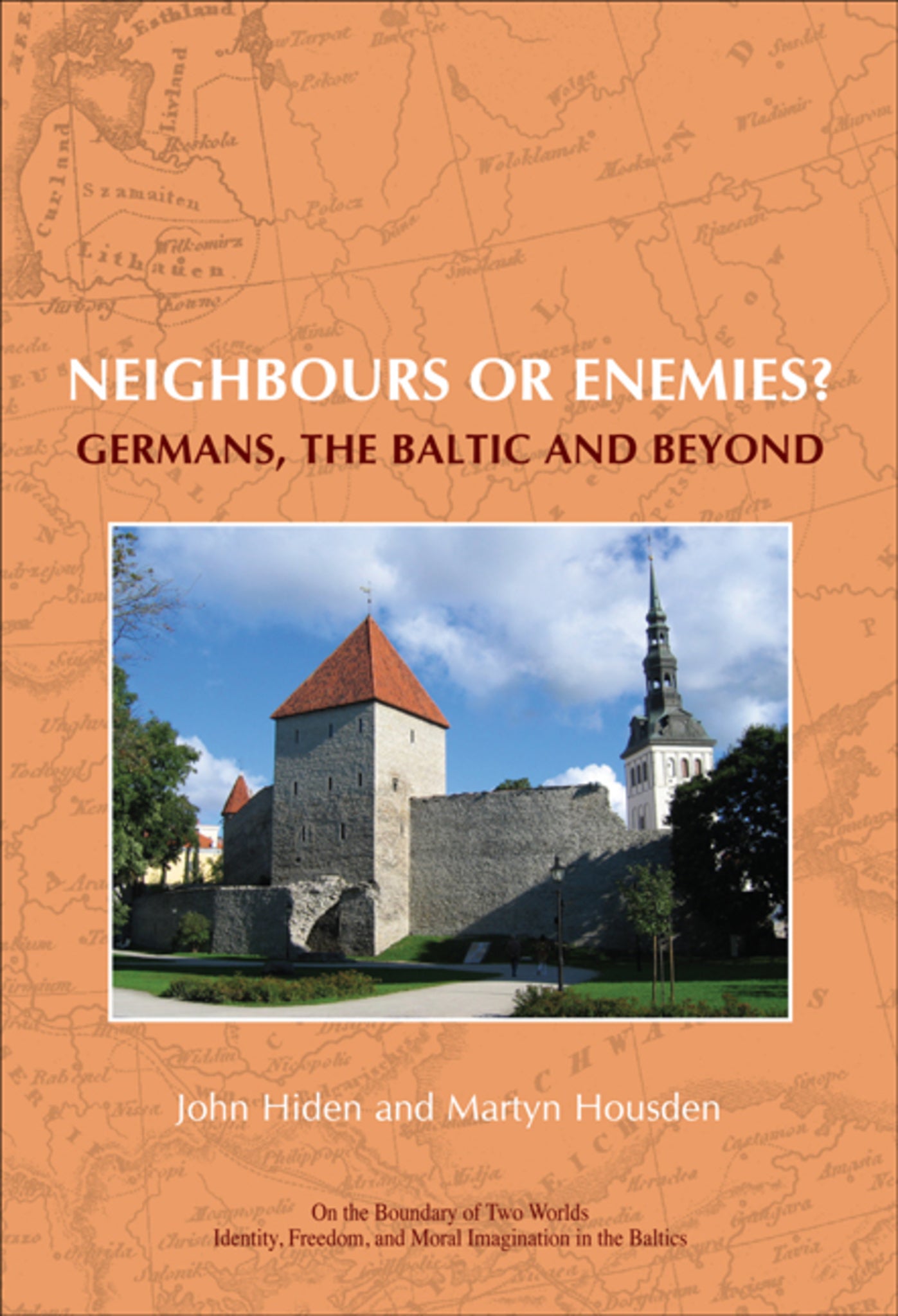 Cover image for Neighbours or enemies? ISBN 9789042023499