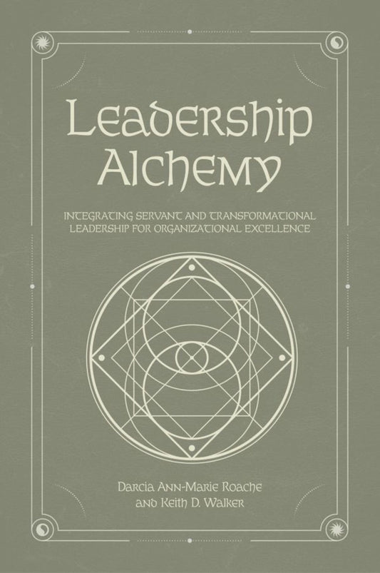 Leadership Alchemy