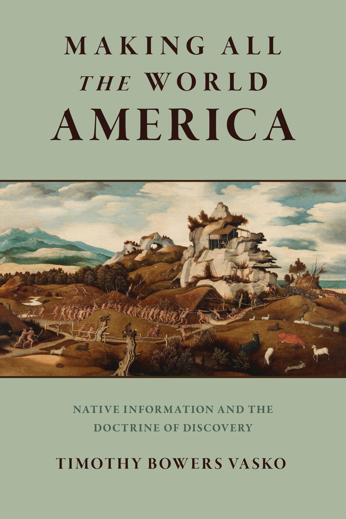 Making All the World America