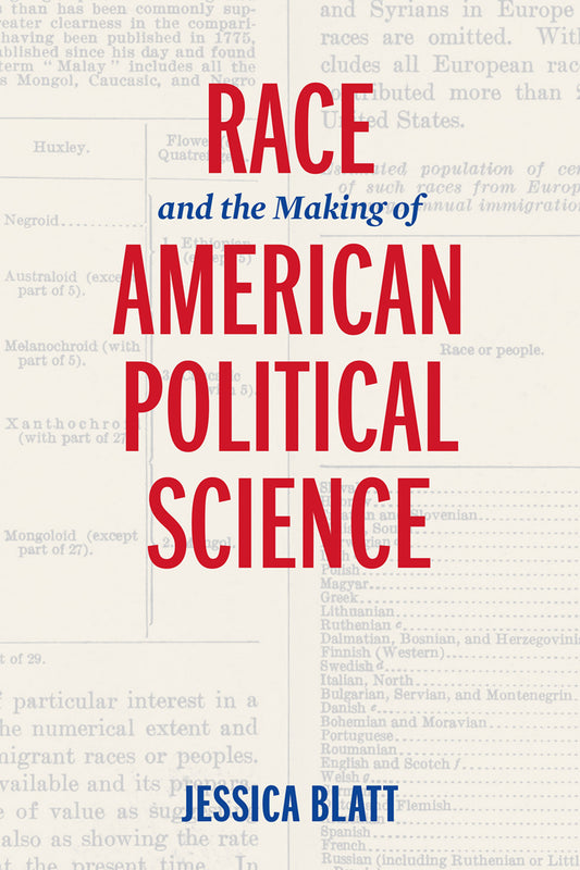 Race and the Making of American Political Science