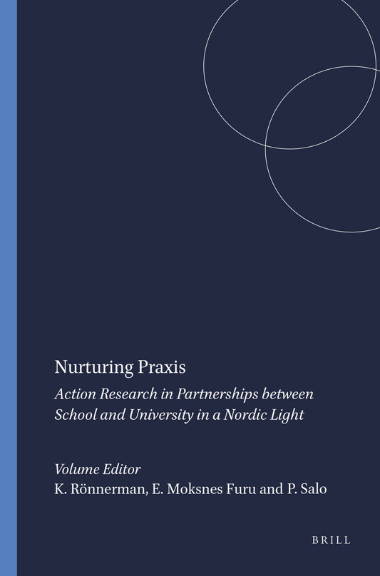 Nurturing Praxis