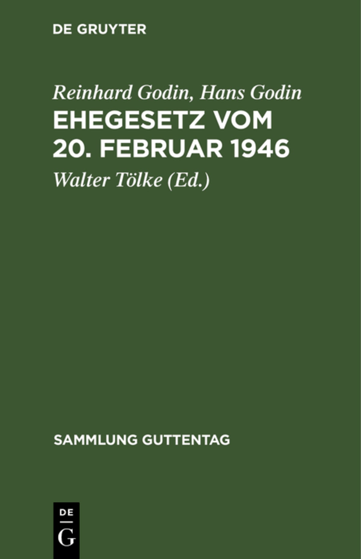 Cover image for Ehegesetz vom 20. Februar 1946 ISBN 9783111035253