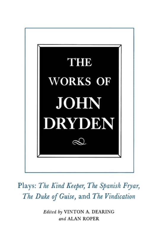 The Works of John Dryden, Volume XIV