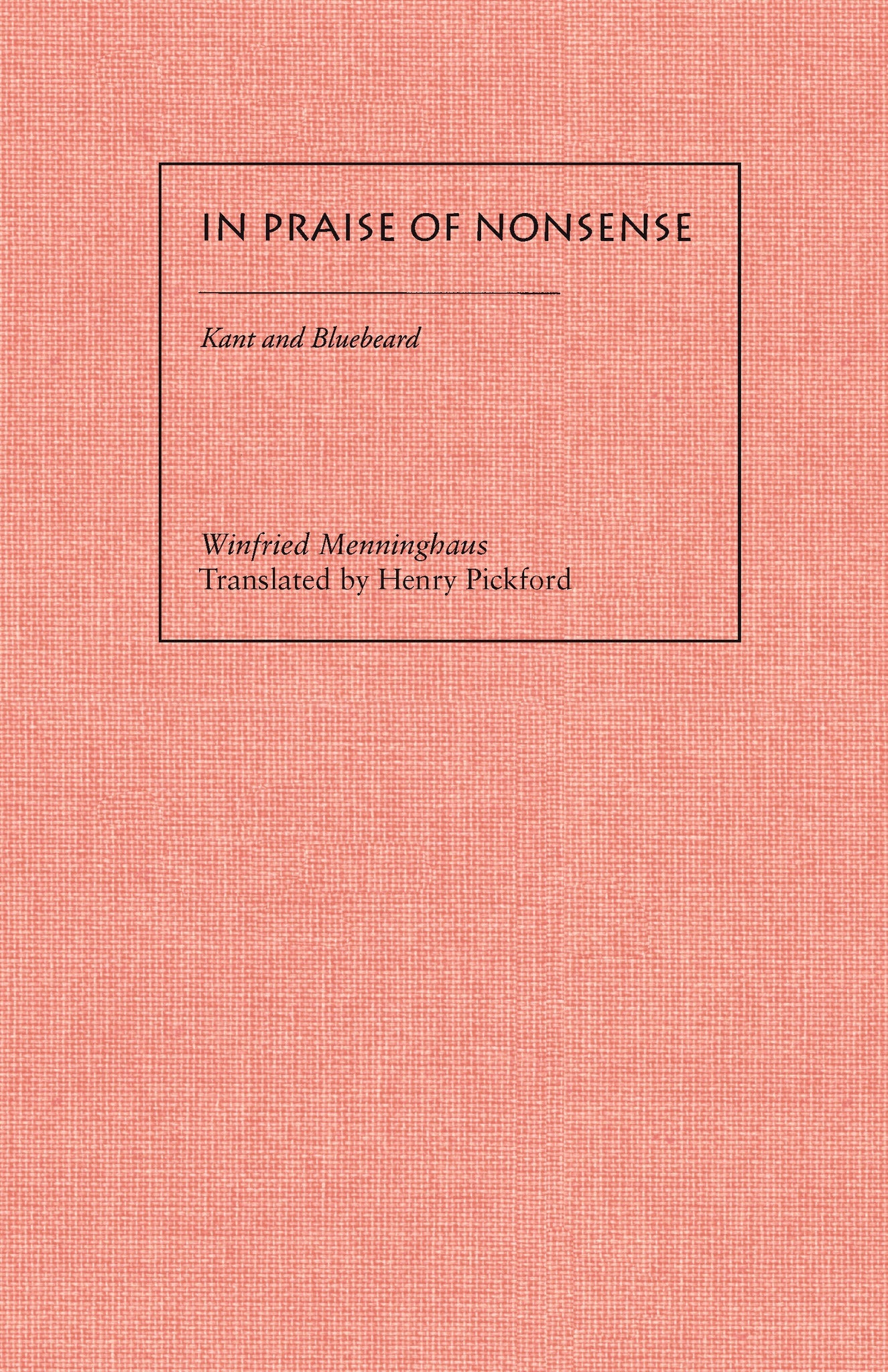 Cover image for In Praise of Nonsense ISBN 9780804729512