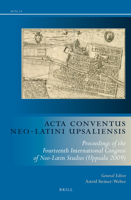 Acta Conventus Neo-Latini Upsaliensis (set, two volumes)