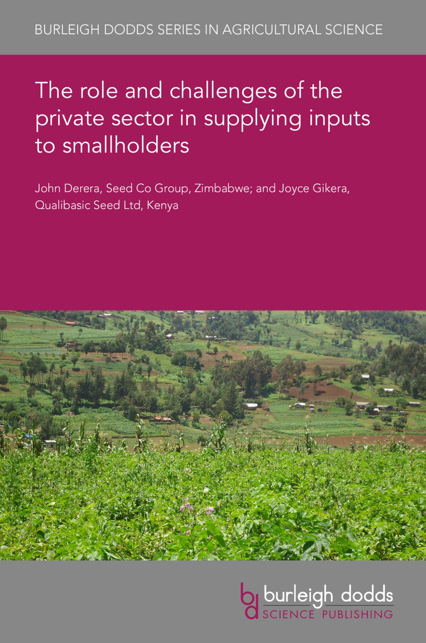 Cover image for The role and challenges of the private sector in supplying inputs to smallholders ISBN 9781786769671
