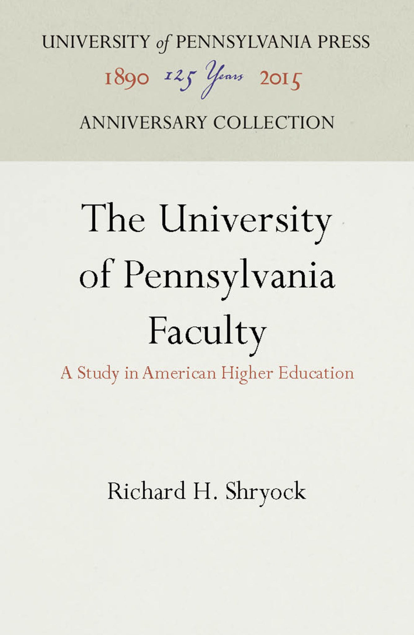 The University of Pennsylvania Faculty