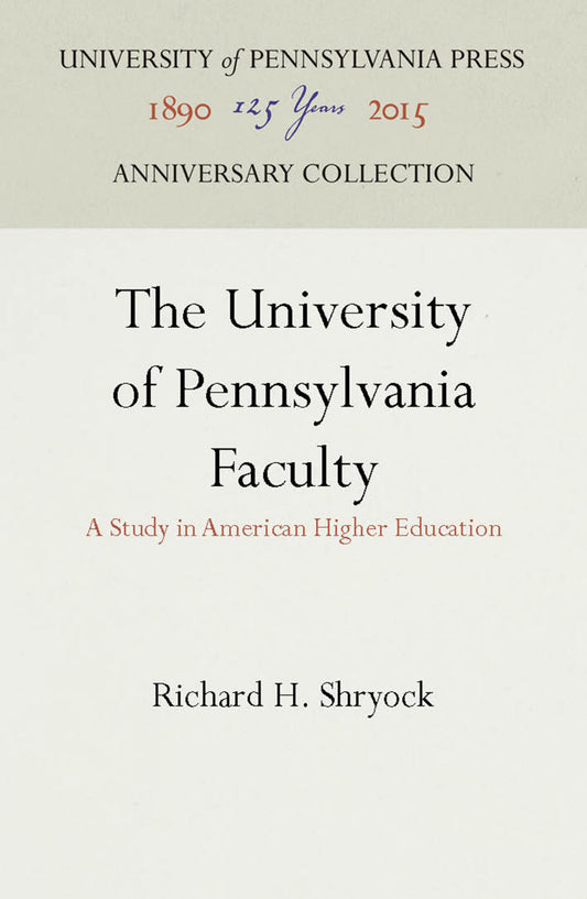 The University of Pennsylvania Faculty