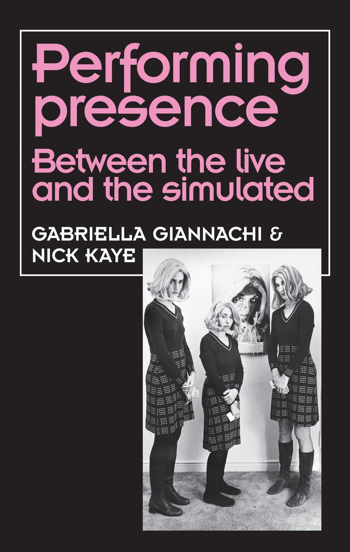 Cover image for Performing Presence ISBN 9780719080043