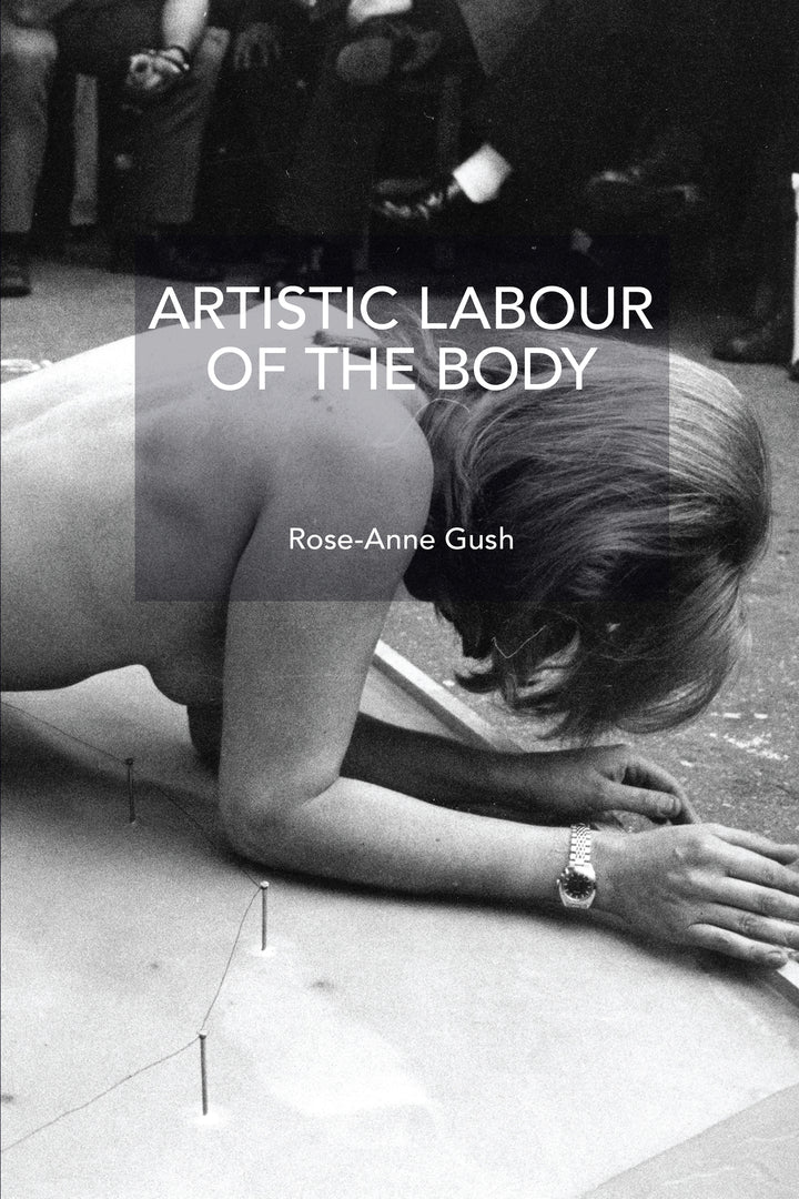 Cover image for Artistic Labour of the Body ISBN 9798888909188