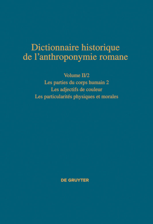 Les parties du corps humain 2 – Les particularités physiques et morales