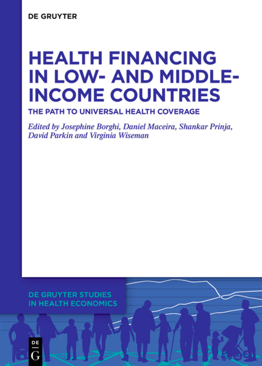 Health Financing in Low- and Middle-Income Countries