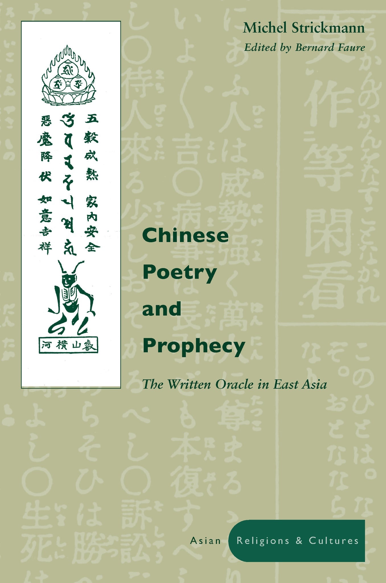 Cover image for Chinese Poetry and Prophecy ISBN 9780804743341