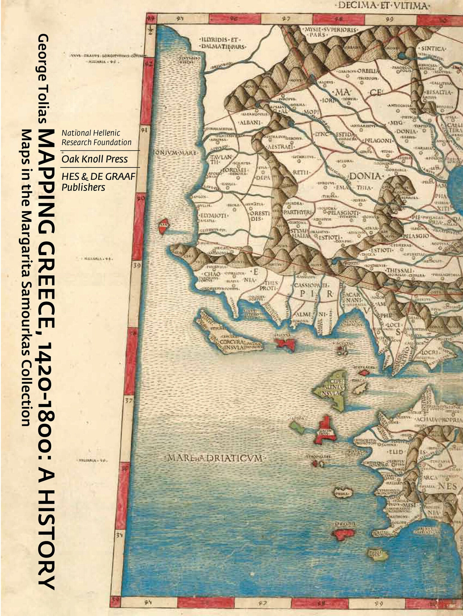 Mapping Greece, 1420-1800: A History