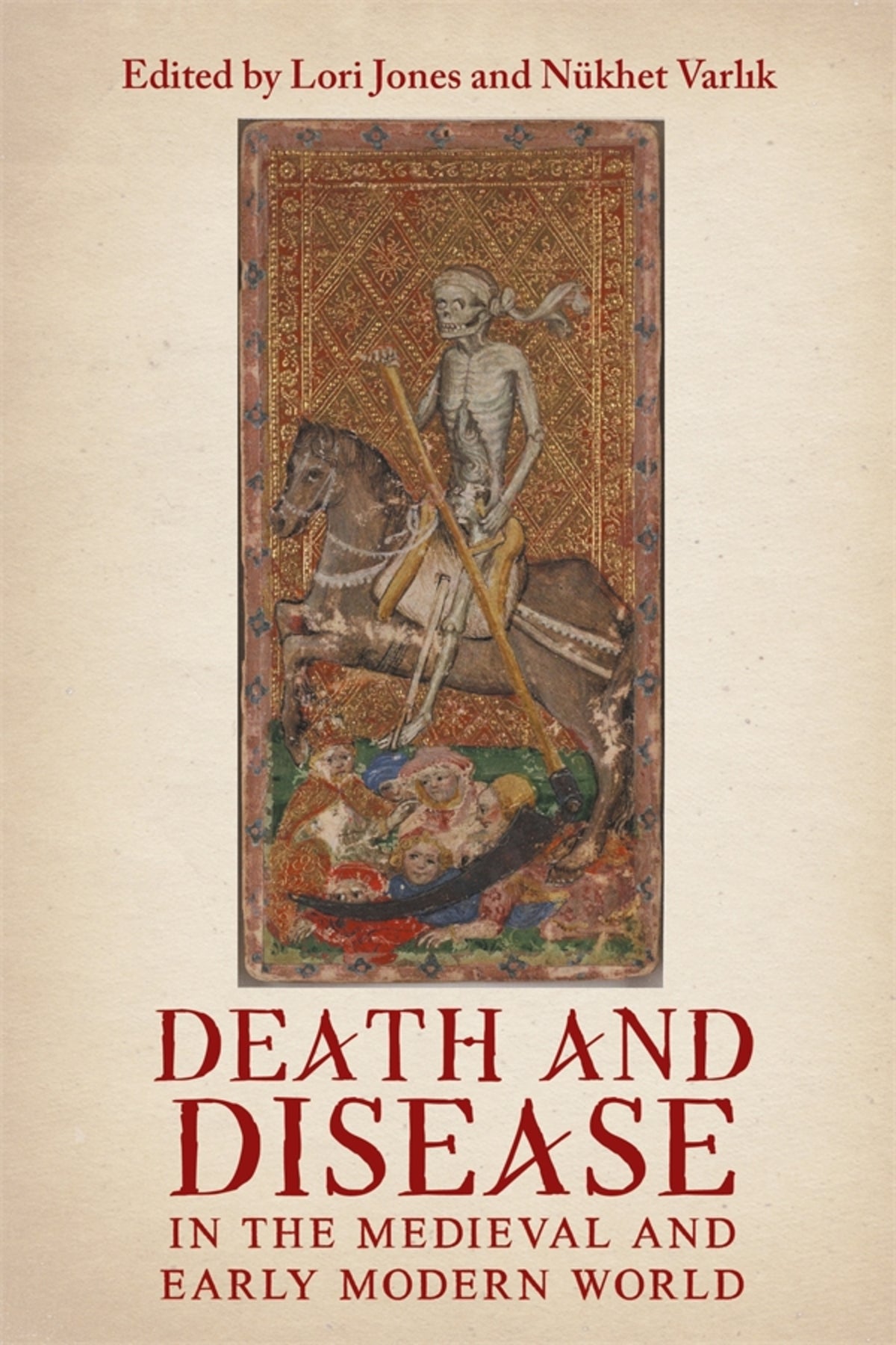 Cover image for Death and Disease in the Medieval and Early Modern World ISBN 9781914049095