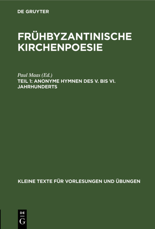 Anonyme Hymnen des V. bis VI. Jahrhunderts