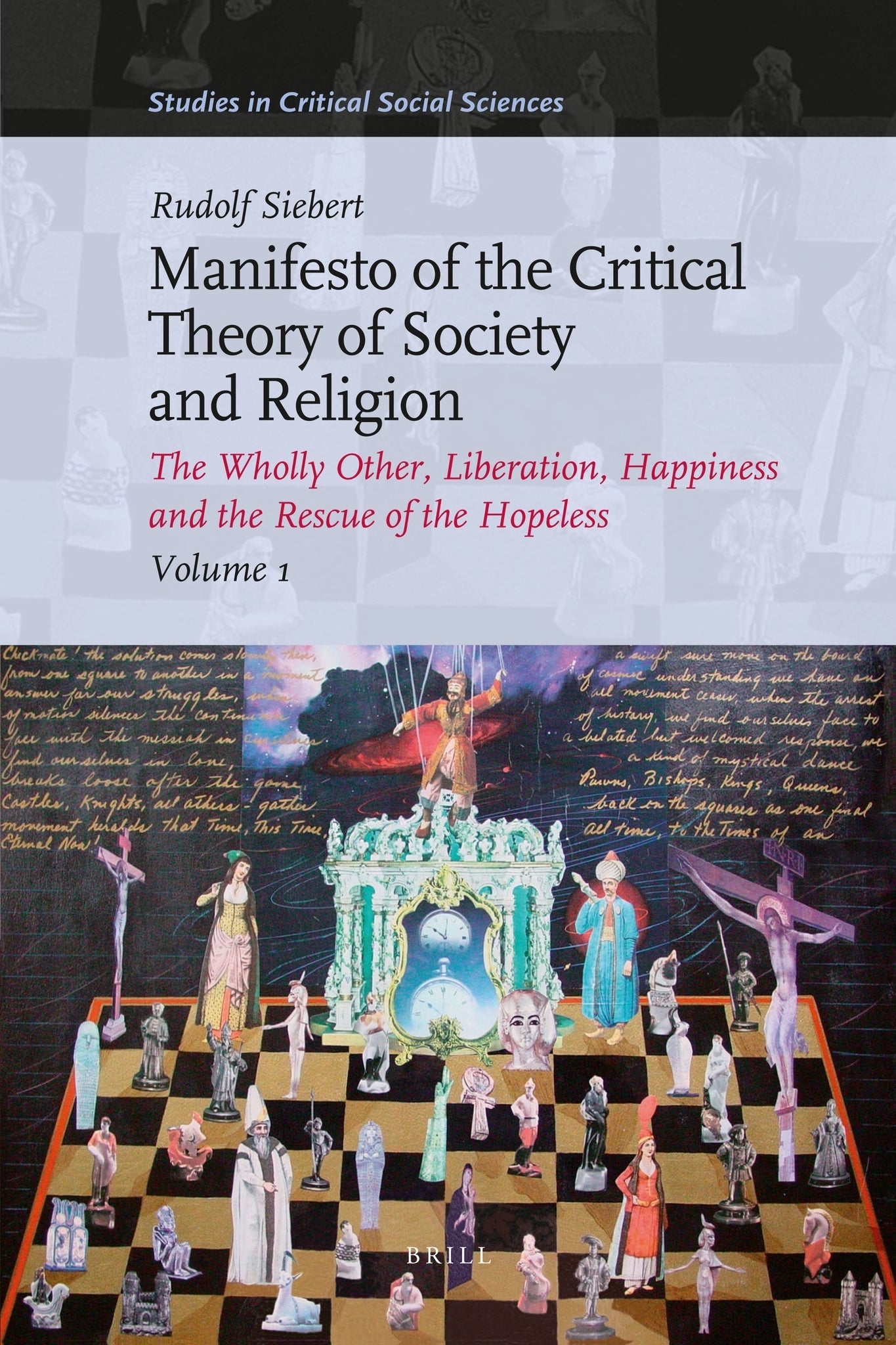 Manifesto of the Critical Theory of Society and Religion (3 vols.)