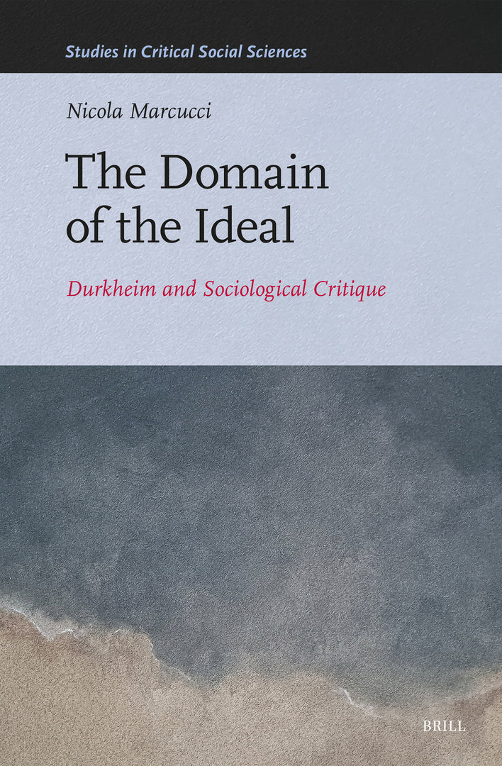 Cover image for The Domain of the Ideal ISBN 9789004765825