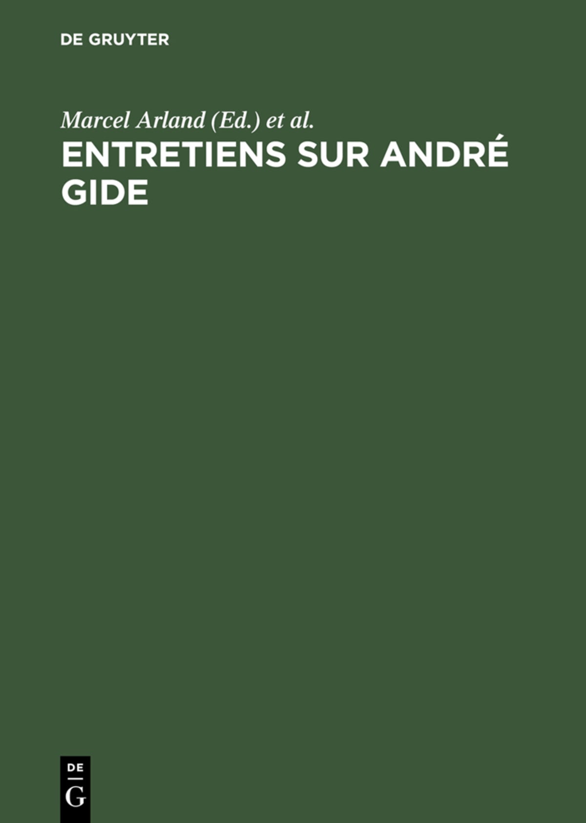 Entretiens sur André Gide