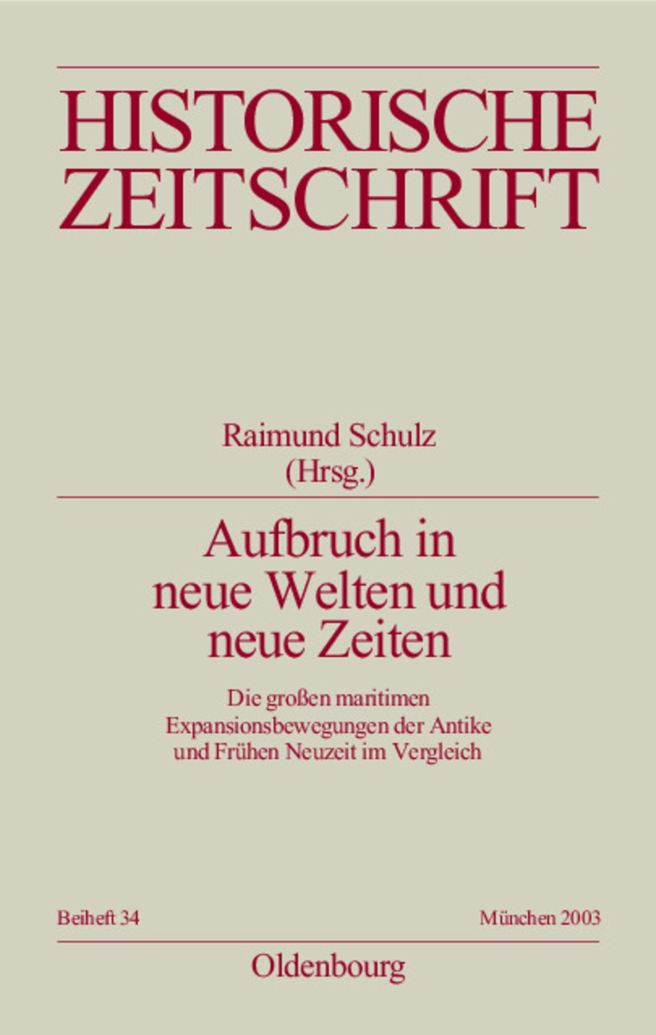 Aufbruch in neue Welten und neue Zeiten